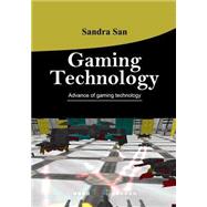 Gaming Technology by San, Sandra, 9781505899764