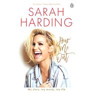 Hear Me Out by Harding, Sarah, 9781529109764