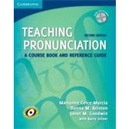 Teaching Pronunciation Paperback with Audio CDs (2) : A Course Book and Reference Guide by Marianne Celce-Murcia , Donna M. Brinton , Janet M. Goodwin , With Barry Griner, 9780521729765