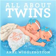 All About Twins by Wigglebottom, Anne, 9781543409765