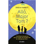 All, Major Tom ? by David M. Barnett, 9782709659765