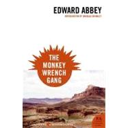 The Monkey Wrench Gang by Abbey, Edward, 9780061129766