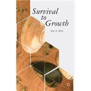 Survival to Growth by Hout, Sam A., 9781137359766