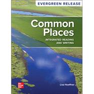 Common Places: Integrated Reading and Writing, 2024 Release [Rental Edition] by HOEFFNER, 9781266439766