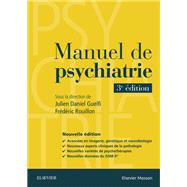 Manuel de psychiatrie by Julien-Daniel Guelfi; Frdric Rouillon, 9782294749766