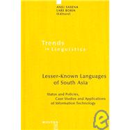 Lesser-Known Languages of South Asia by Saxena, Anju, 9783110189766