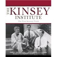 The Kinsey Institute by Allen, Judith A.; Allinson, Hallimeda E.; Clark-huckstep, Andrew; Hill, Brandon J.; Sanders, Stephanie A., 9780253029768