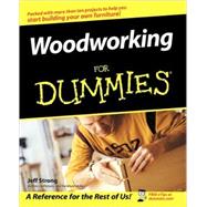 Woodworking For Dummies by Strong, Jeff, 9780764539770