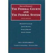 Hart and Wechsler's the Federal Courts and the Federal System 6th, 2011 Supplement by Fallon, Richard H., Jr.; Manning, John F.; Meltzer, Daniel J.; Shapiro, David L.; Hart, Henry M., Jr., 9781599419770