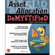 Asset Allocation DeMystified A Self-Teaching Guide by Lim, Paul, 9780071809771