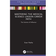 Mastering the Medical Science Liaison Career Path by Evan Pasha, 9781040929773