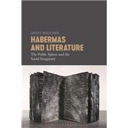Habermas and Literature by Geoff Boucher, 9781501369773
