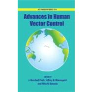 Advances in Human Vector Control by Clark, J. Marshall; Bloomquist, Jeffrey; Kawada, Hitoshi, 9780841269774