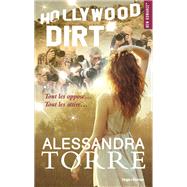 Hollywood dirt by Alessandra Torre, 9782755629774