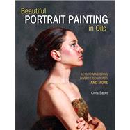 Beautiful Portrait Painting in Oils by Saper, Chris, 9781440349775