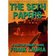The Seth Papers by Frank Lauria, 9781504009775