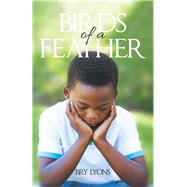 Birds of a Feather by Lyons, Bry, 9781543479775