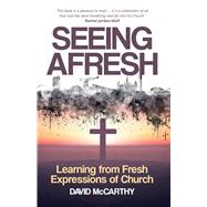 Seeing Afresh by McCarthy, David, 9780715209776