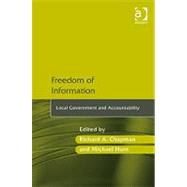 Freedom of Information: Local Government and Accountability by Vaughn,Robert G., 9780754679776