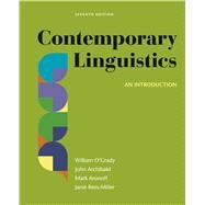 Contemporary Linguistics An Introduction by O'Grady, William; Archibald, John; Aronoff, Mark; Rees-Miller, Janie, 9781319039776