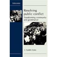 Resolving Public Conflict by Dukes, E. Franklin, 9781419649776