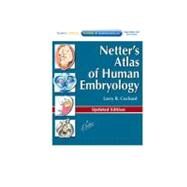 Netter's Atlas of Human Embryology by Cochard, Larry R., 9781455739776