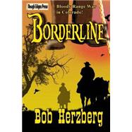 Borderline by Herzberg, Bob, 9781503249776