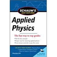 Schaum's Easy Outline of Applied Physics, Revised Edition by Beiser, Arthur, 9780071779777