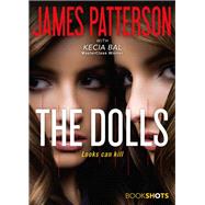 The Dolls by Patterson, James; Bal, Kecia, 9780316469777