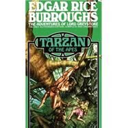 Tarzan of the Apes by BURROUGHS, EDGAR RICE, 9780345319777