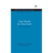 One World for One Earth: Saving the environment by Sarre,Philip, 9780415849777