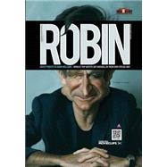 Robin - Artist Tribute to Robin Williams by Migdal, Marcin; Fornero, Walter; Stahl, Jeff; Seiler, Jason; Khan, Madiha Marium, 9781502559777