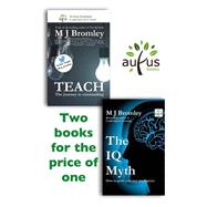 Teach & the IQ Myth by Bromley, M. J., 9781514749777