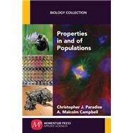 Properties in and of Populations by Paradise, Christopher J.; Campbell, A. Malcolm, 9781606509777