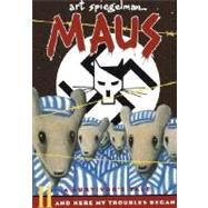 Maus II: A Survivor's Tale: And Here My Troubles Began by Spiegelman, Art, 9780679729778