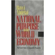 National Purpose In The World Economy by Abdelal, Rawi, 9780801489778