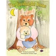 The Goodnight Stone by Ball, Jared; Augst, Christie, 9781973659778