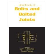 Handbook of Bolts and Bolted Joints by Bickford; John, 9780824799779