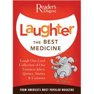 Laughter the Best Medicine by Reader's Digest, 9780895779779