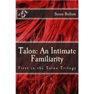 An Intimate Familiarity by Buffum, Susan, 9781517629779