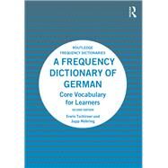 A Frequency Dictionary of German by Tschirner, Erwin; Mhring, Jupp, 9781138659780