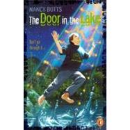 The Door in the Lake by Butts, Nancy, 9780141309781