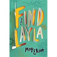 Find Layla by Elison, Meg, 9781542019781