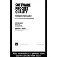 Software Process Quality: Management and Control by Kenett, Ron S.; Baker, Emanuel, 9780203909782