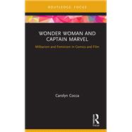 Wonder Woman and Captain Marvel by Carolyn Cocca, 9781000169782