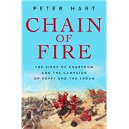 Chain of Fire by Peter Hart, 9781639369782