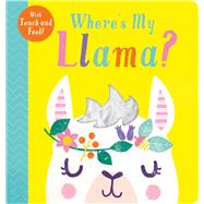 Where's My Llama? by Davies, Becky; McLelland, Kate, 9781684129782