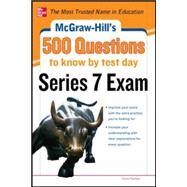 McGraw-Hill's 500 Series 7 Exam Questions to Know by Test Day by Faerber, Esme, 9780071789783