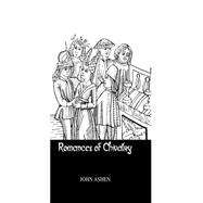 Romances Of Chivalry by John Ashen, 9781136199783