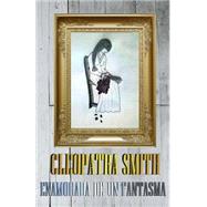 Enamorada de un fantasma / In love with a ghost by Smith, Cleopatra, 9781502949783